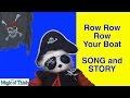 Row Row Row Your Boat Nursery Rhymes Lullaby Songs For Babies By The Magic Of Think
