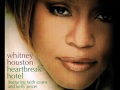 Whitney Houston (Ft. Faith Evans & Kelly Price) - Heartbreak Hotel