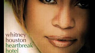 Whitney Houston (Ft. Faith Evans &amp; Kelly Price) - Heartbreak Hotel