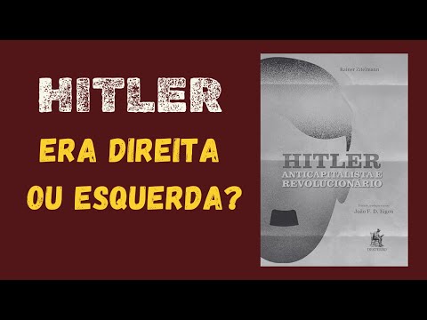 Hitler, anti-capitalist and revolutionary