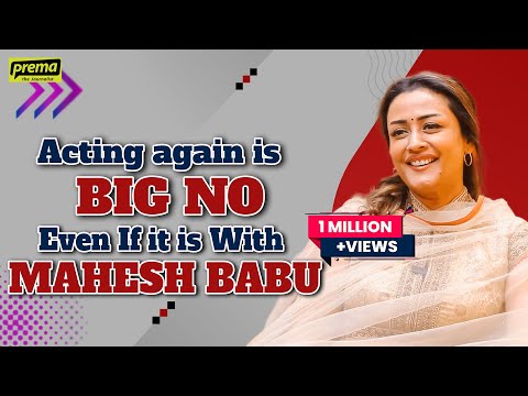 Namrata Shirodkar Ghattamaneni | Prema the Journalist #99 | Full Interview