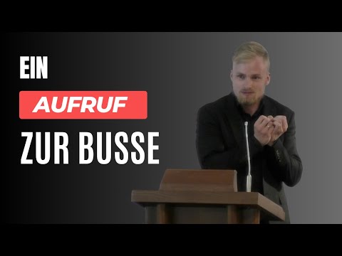 Ein Aufruf zur Buße  (Apg. 2,38)