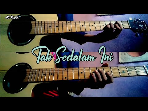 Arief TAK SEDALAM INI Instrumen Acoustik gitar + Lyrics