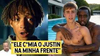 Jaden Smith REVELA que Diddy PEGAVA Justin Bieber na FRENTE dele &quot;MEU PAI WILL SMITH GOSTAVA&quot;