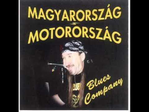 Blues Company  - Magyarország-Motorország (2002)