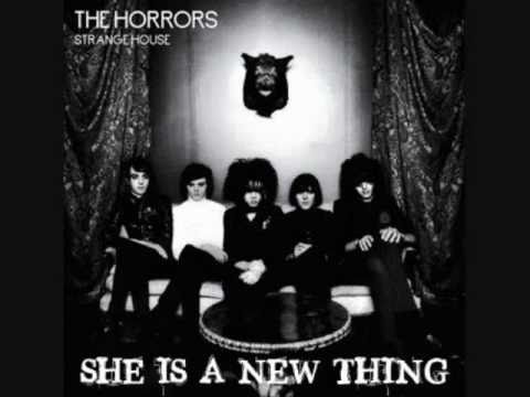 She Is A New Thing Traducción En Español - The Horrors