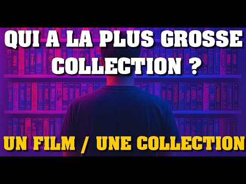 QUI A LA PLUS GROSSE COLLECTION ?