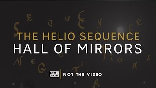 The Helio Sequence - Hall Of Mirrors