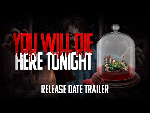 You Will Die Here Tonight - Release Date Trailer thumbnail