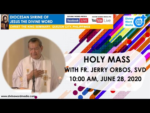 Live 10:000 AM Sunday  Mass with Fr Jerry Orbos SVD - June 28, 2020