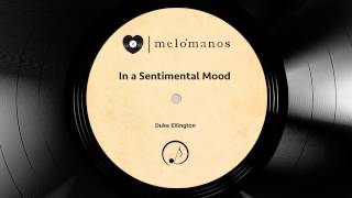In a Sentimental Mood Music Video
