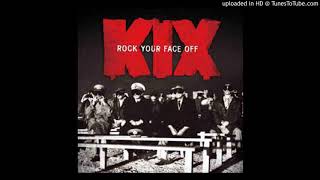 Kix - Can&#39;t Stop The Show