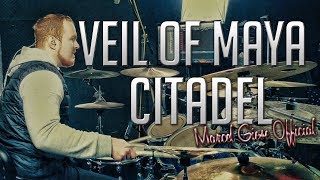 Veil of Maya - Citadel - Drum Cover - Marcel Giese Official