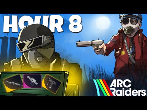 I Played Night Raids 10 HOURS Straight in Arc Raiders, So You Don't Have To