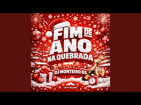 Fim de Ano na Quebrada