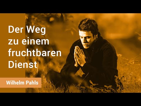 The Prayer Life of a Servant of God - Wilhelm Pahls