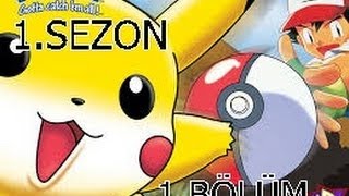 Pokemon   Bölüm 1 Türkçe Dublaj