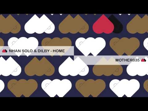 Nhan Solo & Dilby - Home - MOTHER035
