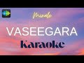 Vaseegara Karaoke Karaoke Lyrics