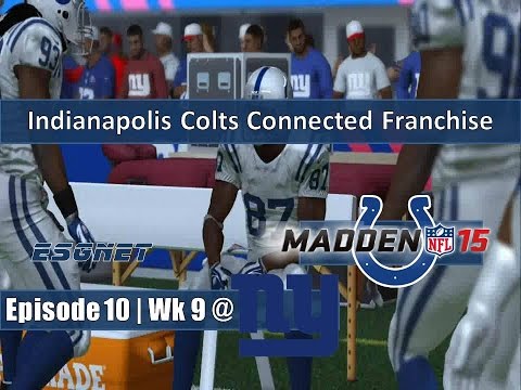 Madden ’15 (PS4) | Connected Franchise w/Indianapolis Colts | Episode 10 | Wk 9 @ Giants (S1)