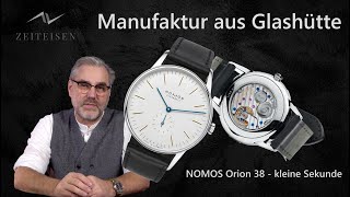 Eine Manufaktur Anzuguhr mit moderaten Maßen - NOMOS Orion 38 im Review