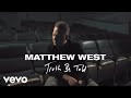 Matthew West - Truth Be Told (Official Music Video)