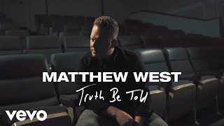 Truth Be Told Music Video