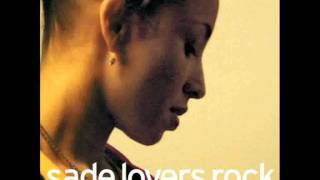 Sade - Somebody Already Broke My Heart (with lyrics)