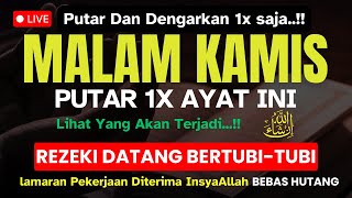 Download lagu DZIKIR & DOA MALAM KAMIS MUBARAKI I DIBACA 1X  DIBUKAKAN SEMUA PENJURU PINTU REZEKI DARI LANGIT mp3