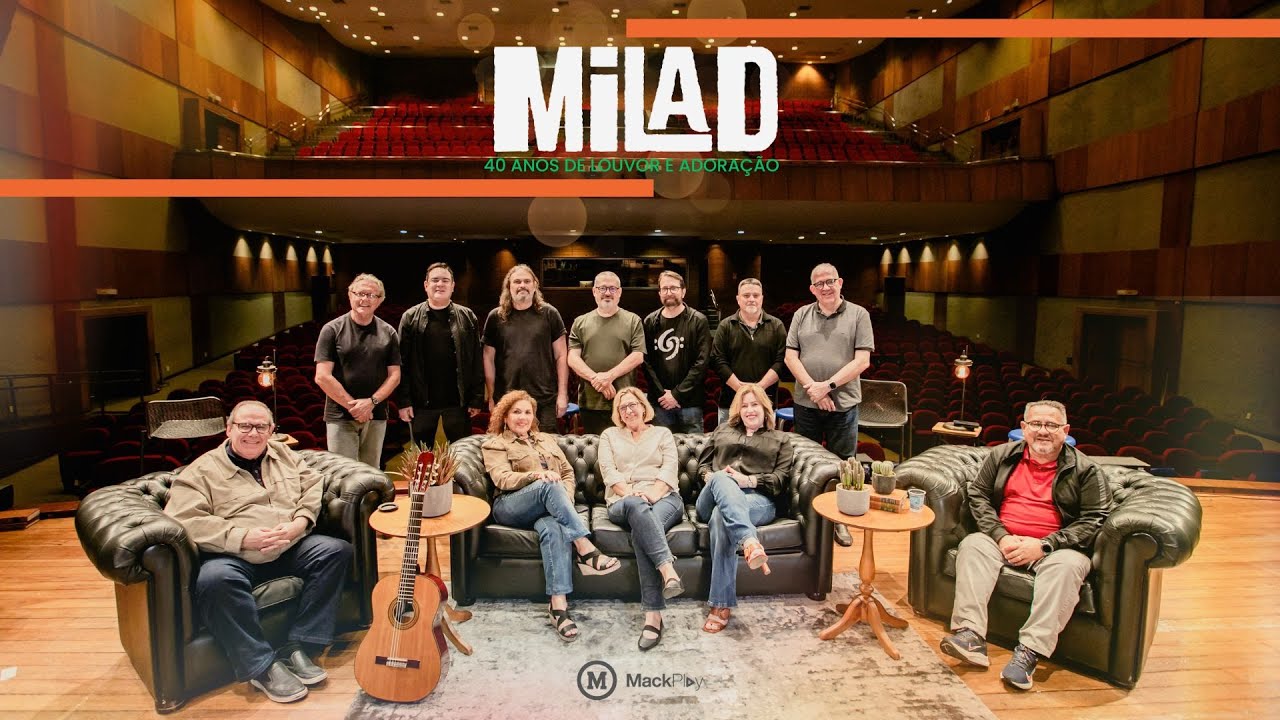 ESPECIAL MILAD: 40 Anos de Louvor e Adoração | Fim de Ano MackPlay
