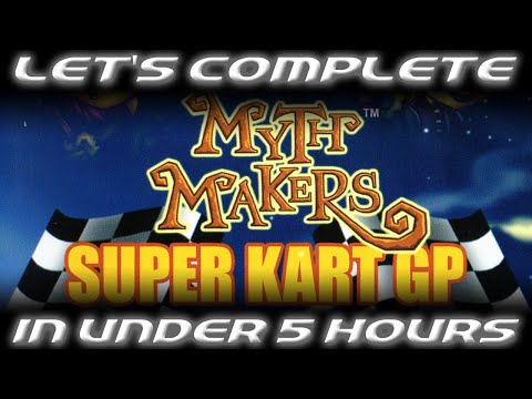 LET'S COMPLETE MYTH MAKERS: SUPER KART GP IN UNDER 5 HOURS