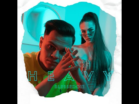 Blessed013 - Heavy (prod.Moflasbeats) (Videoclip Oficial)