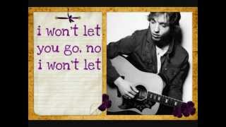 James Morrison - I Won't Let You Go (lyrics)