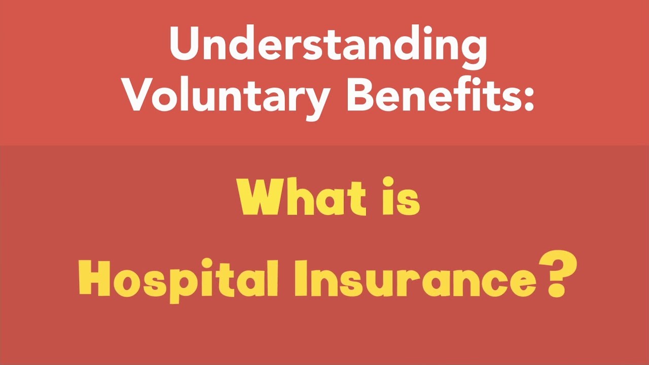 What is hospital insurance