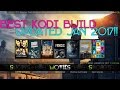Best KODI Build 2017 For Android PERIOD
