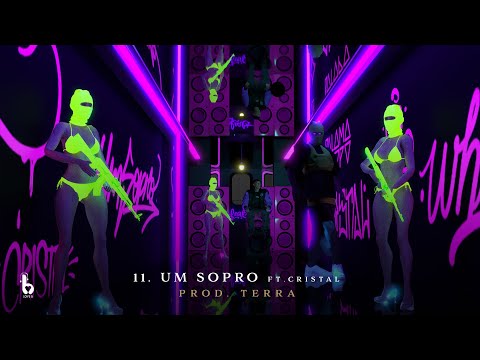 11. Leal - Um Sopro ft. Cristal (Prod. Terra)