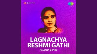 Lagnachya Reshmi Gathi