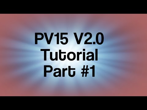 PV15 V2 tutorial session part 1 - 1 / 2