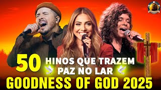 Louvores de Adoração 2025 - As Melhores Músicas Gospel 2025 - Hinos Para Sentir a Presença de Deus