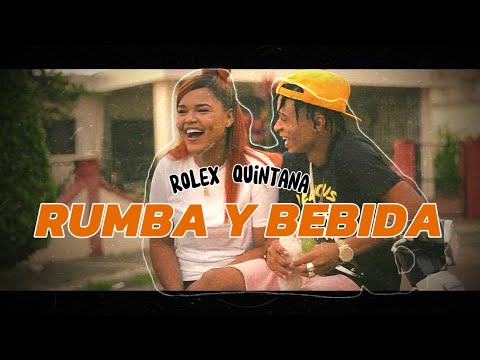 ROLEX QUINTANA - RUMBA Y BEBIDA 🍻