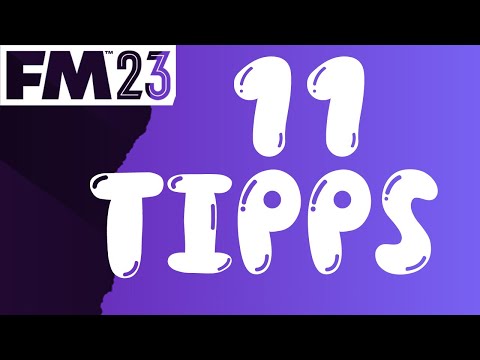 FM 23 Tipps deutsch | Football Manager 2023