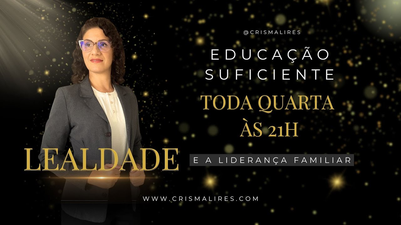 Lealdade na Liderança Familiar