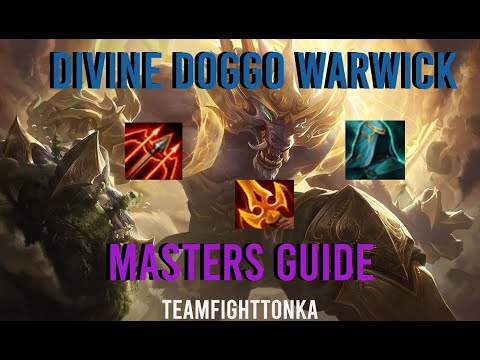 TeamFightTonka | 10.22 | Divine Doggo Warwick (3 variations) | Masters Guide