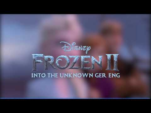 Idina Menzel, AURORA, Willemijn Verkaik - Into the Unknown GER & ENG mixed together (FROZEN 2)