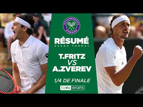WIMBLEDON : Taylor FRITZ vs Alexander ZVEREV | 1/4 de finale