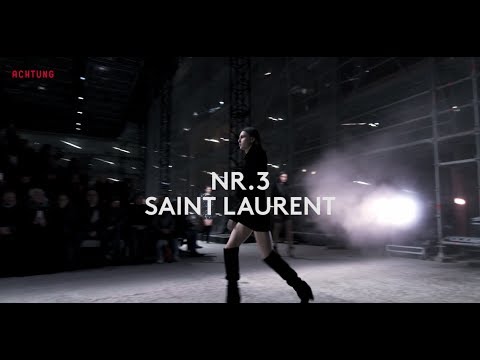Achtung Digital's TOP10 rtw FW17 ° NR.3 SAINT LAURENT
