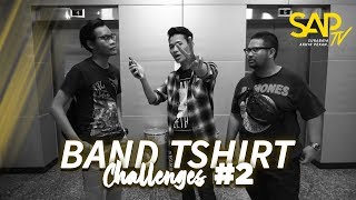 Download lagu Band Tshirt Challenges #2 'ANTI ANTI SPANENG SPANENG' mp3
