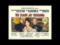 "So Little Time" from 55 Days at Peking