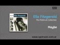Ella Fitzgerald - Maybe