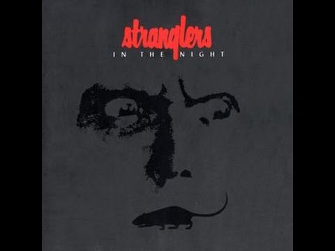 The Stranglers - Stranglers In The Night (Full Album) 1992